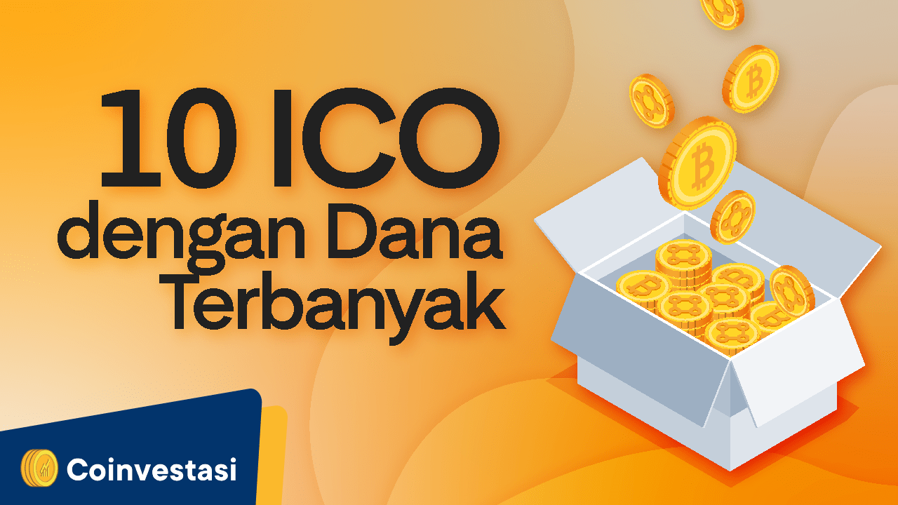 10 ICO dengan Dana Terbanyak