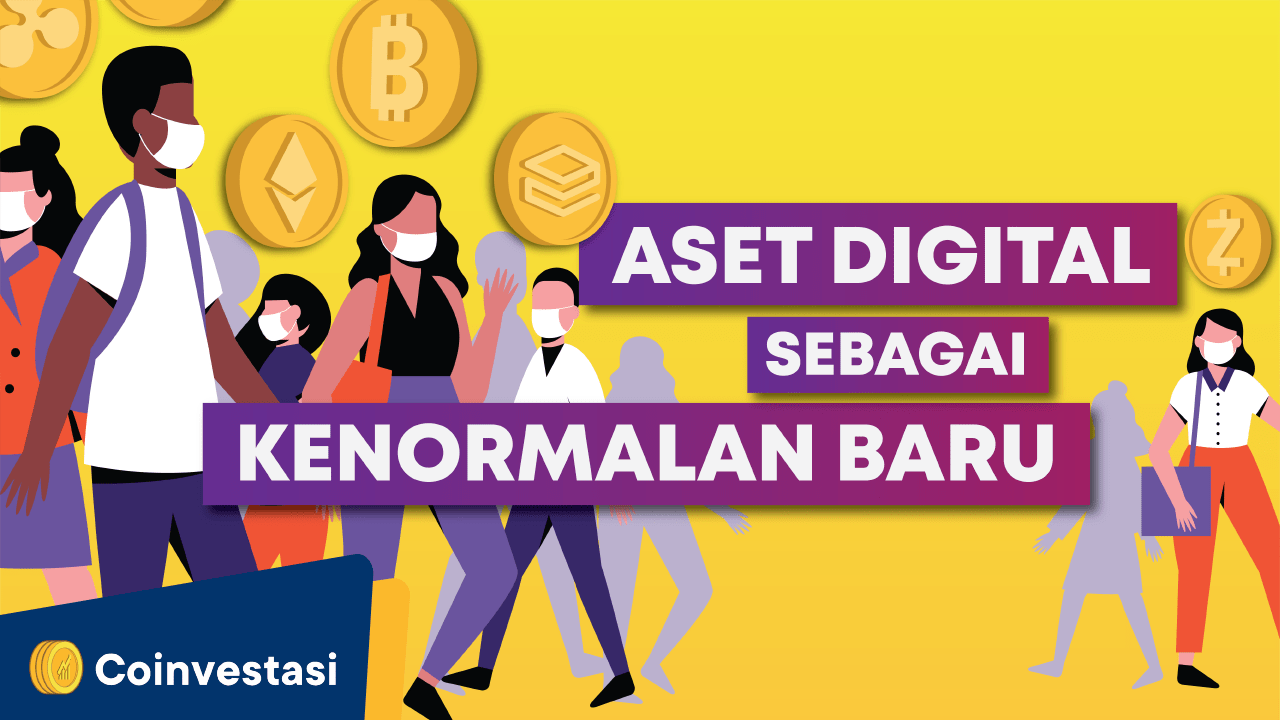 Aset Digital Sebagai Kenormalan Baru