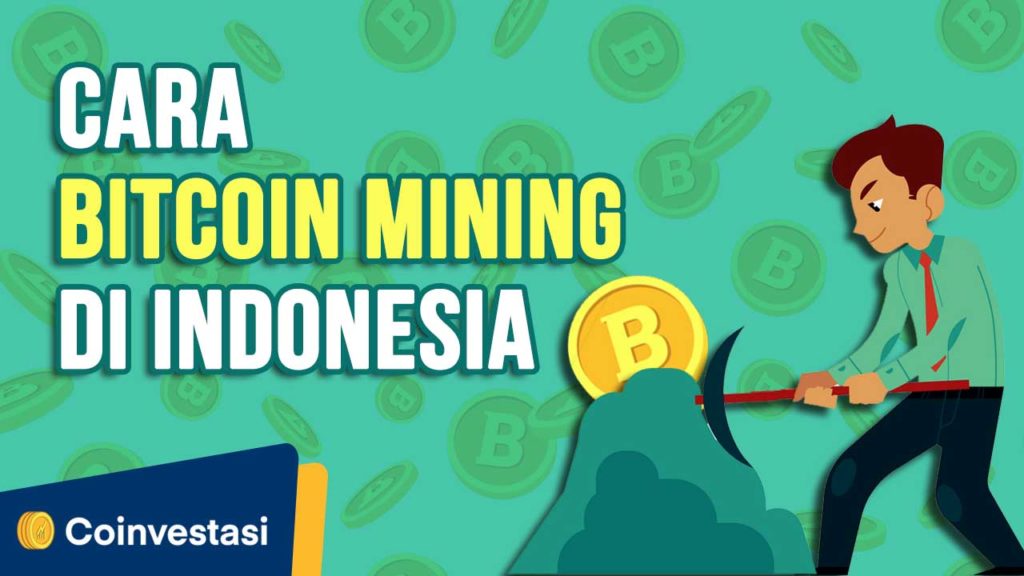 Cara-Bitcoin-Mining-di-Indonesia