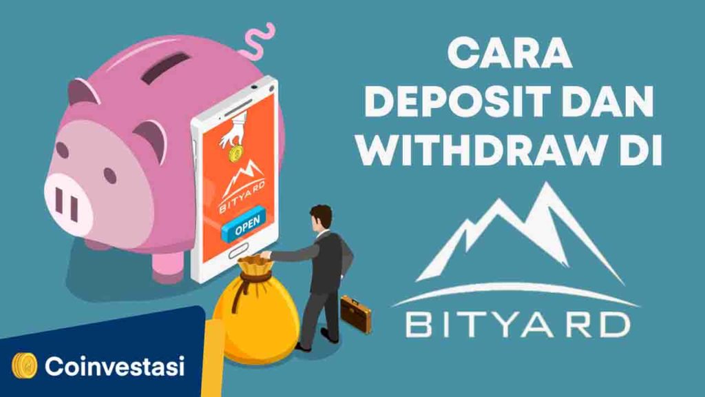 Cara Deposit dan Withdraw di Bityard