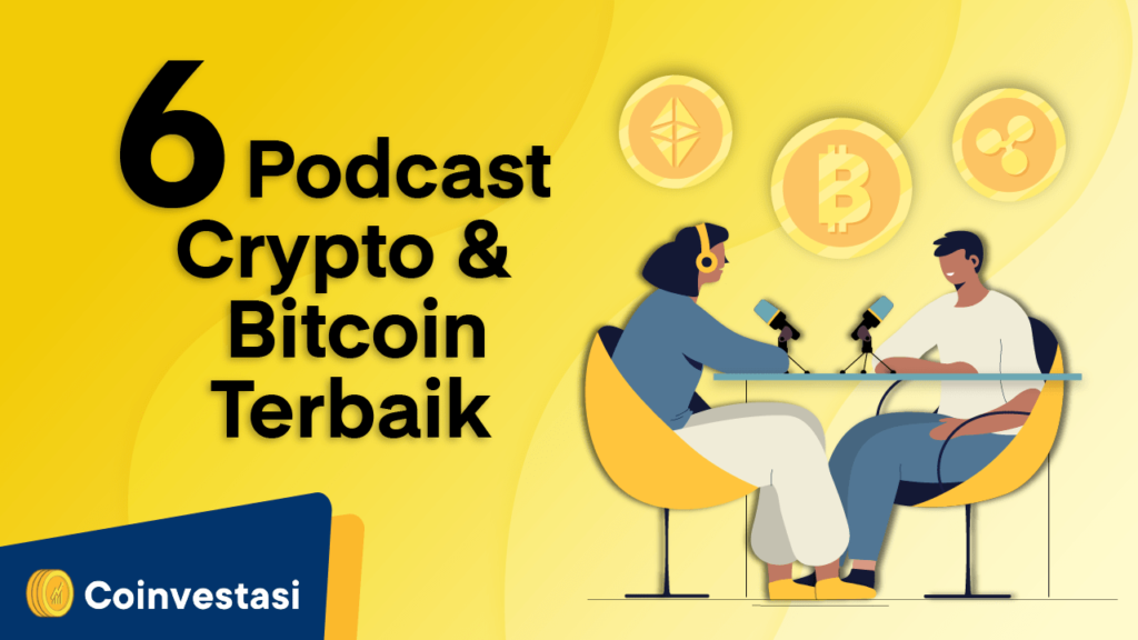 Rekomendasi 6 Podcast Crypto dan Bitcoin Terbaik