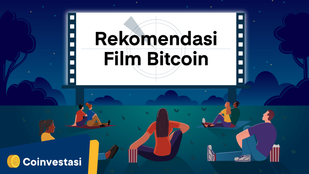 Rekomendasi Film Tentang Bitcoin untuk Liburan