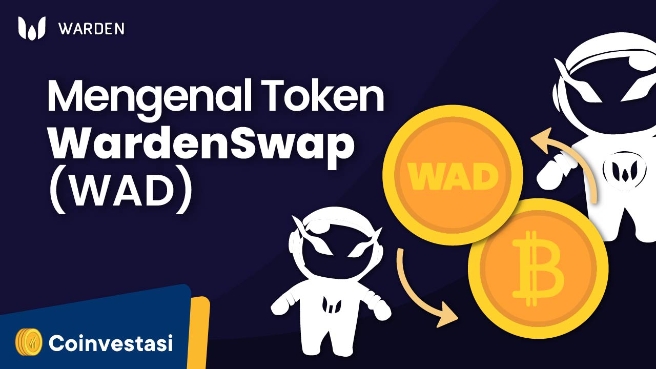 Mengenal Token WardenSwap WAD