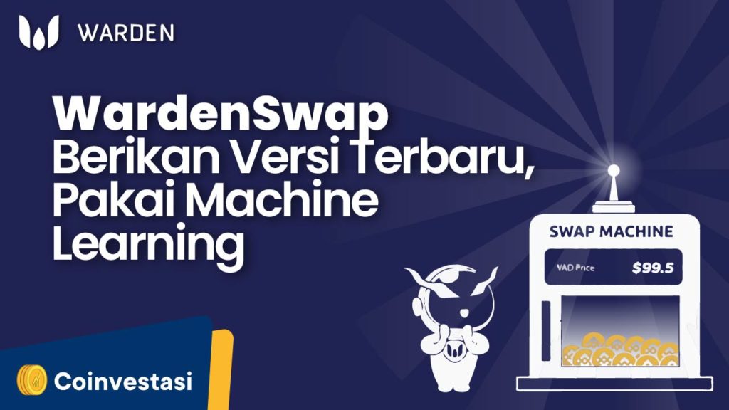 WardenSwap_Berikan_Versi_Terbaru,_Pakai_Machine_Learning
