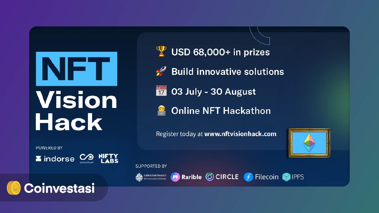 Raih Kesempatan Mendapatkan 985 Juta Rupiah di NFT Vision Hack