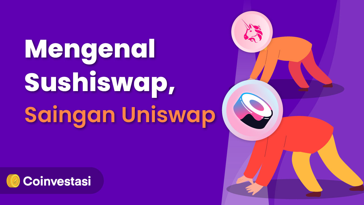 Mengenal Sushiswap, Saingan Uniswap