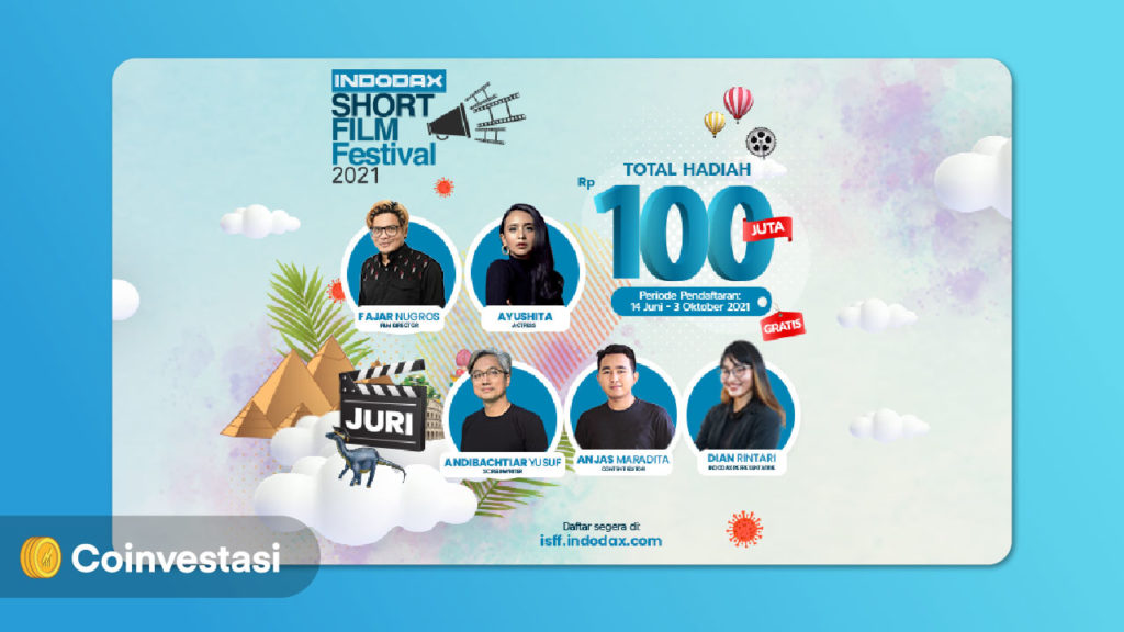 Indodax Short Film Festival 2021 Hadir Lagi dan Berhadiah Hingga 100 Juta Rupiah