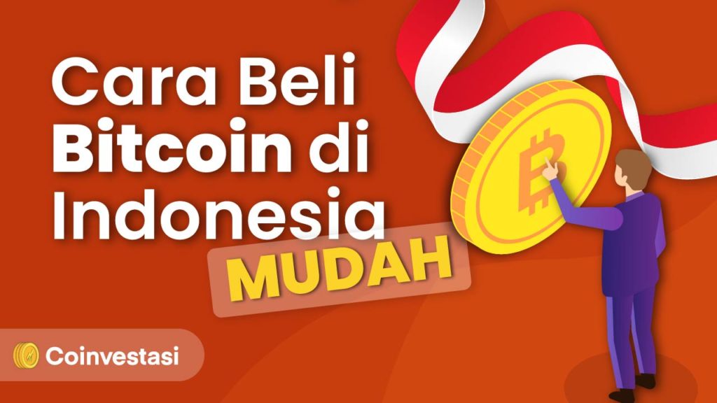 Cara Beli Bitcoin di Indonesia