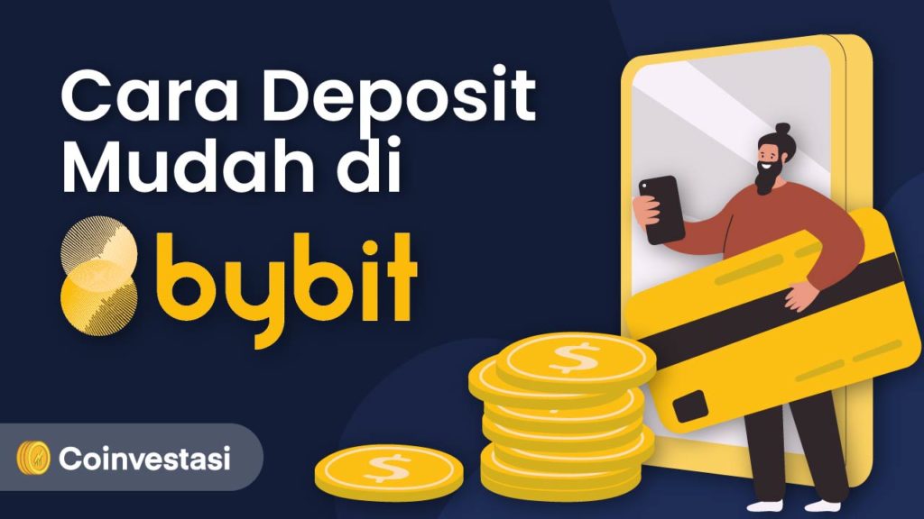 Cara Deposit Mudah di Bybit