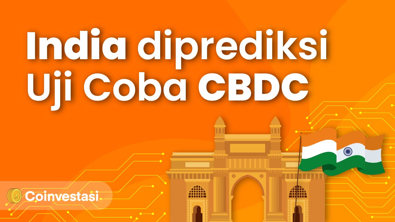India Diprediksi Uji Coba CBDC