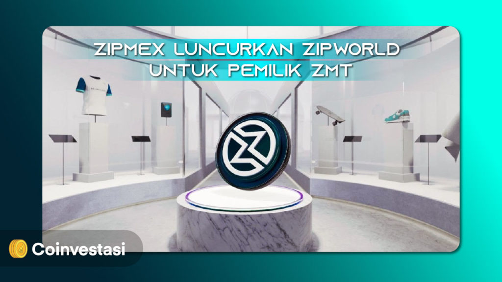 Zipmex Luncurkan ZipWorld untuk Pemilik ZMT