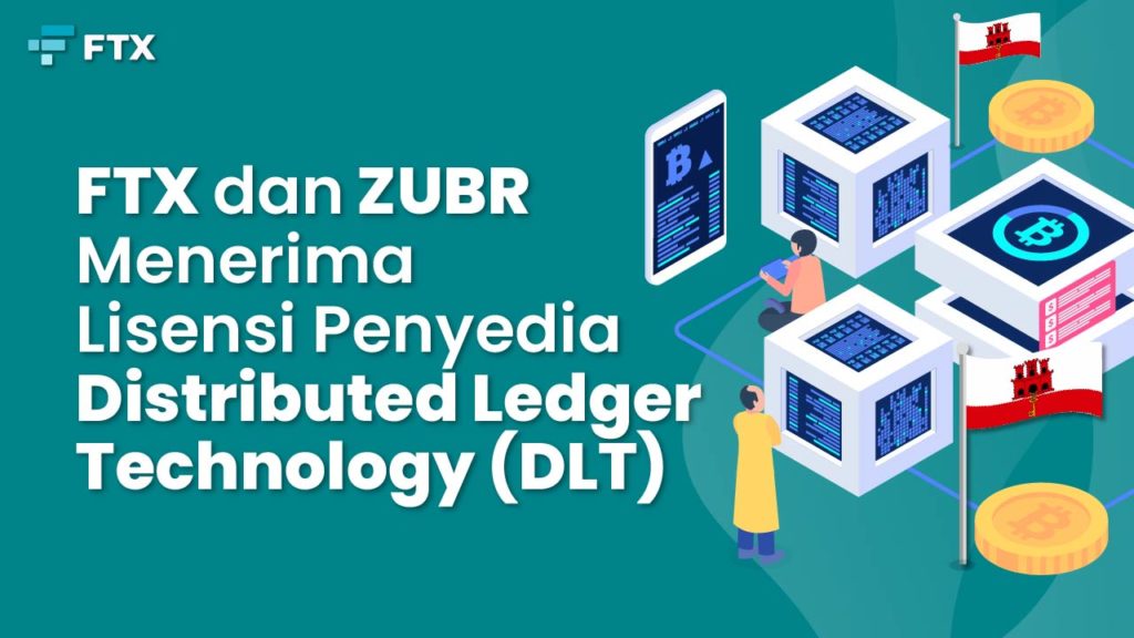 FTX dan ZUBR Menerima Lisensi Penyedia Distributed Ledger Technology