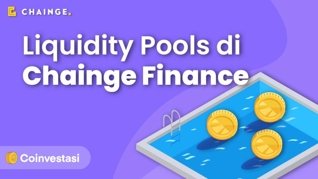 Liquidity Pools di Chainge Finance