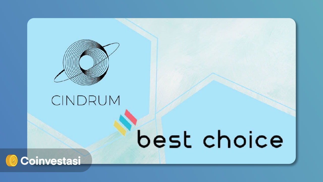 Cindrum Resmi Bermitra Dengan Best Choice | Coinvestasi