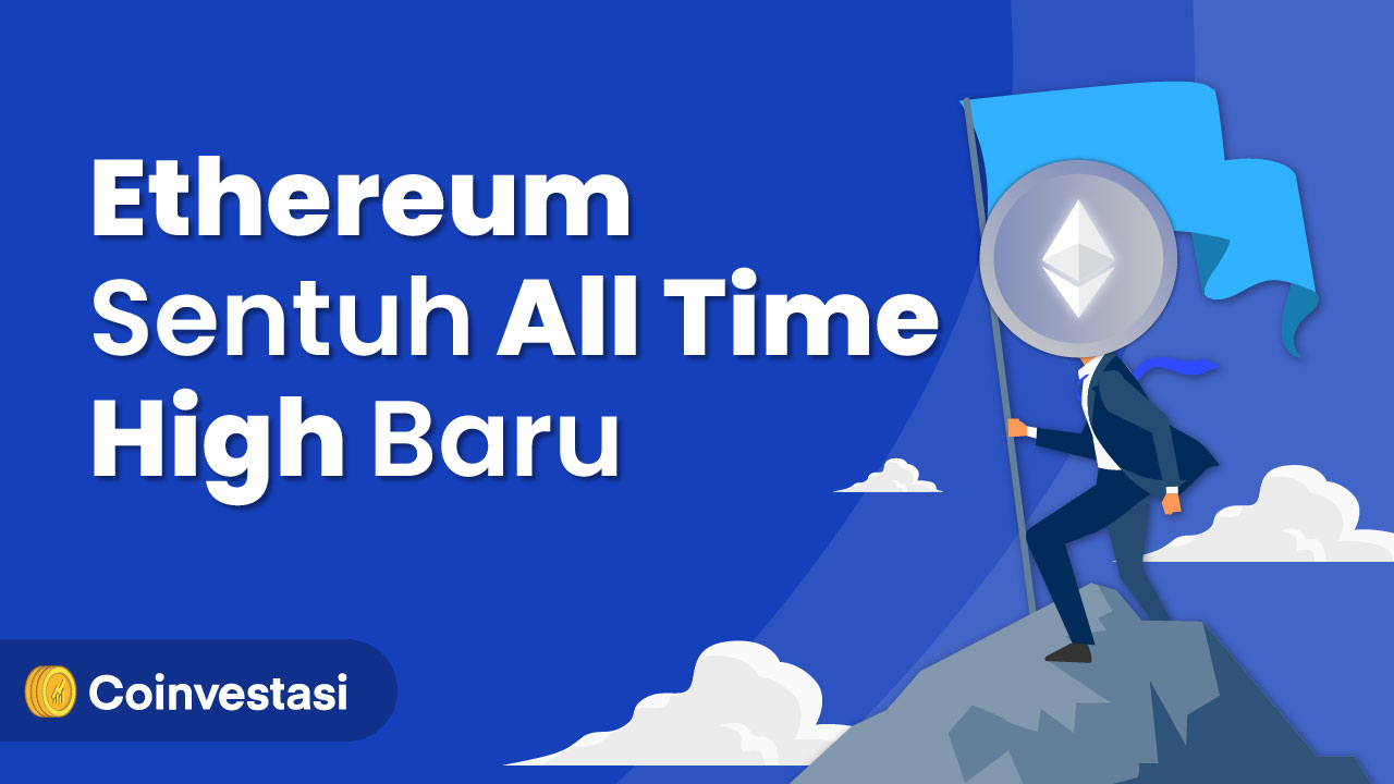 Ethereum Sentuh All Time High Baru, DeFi Potensi Terdorong