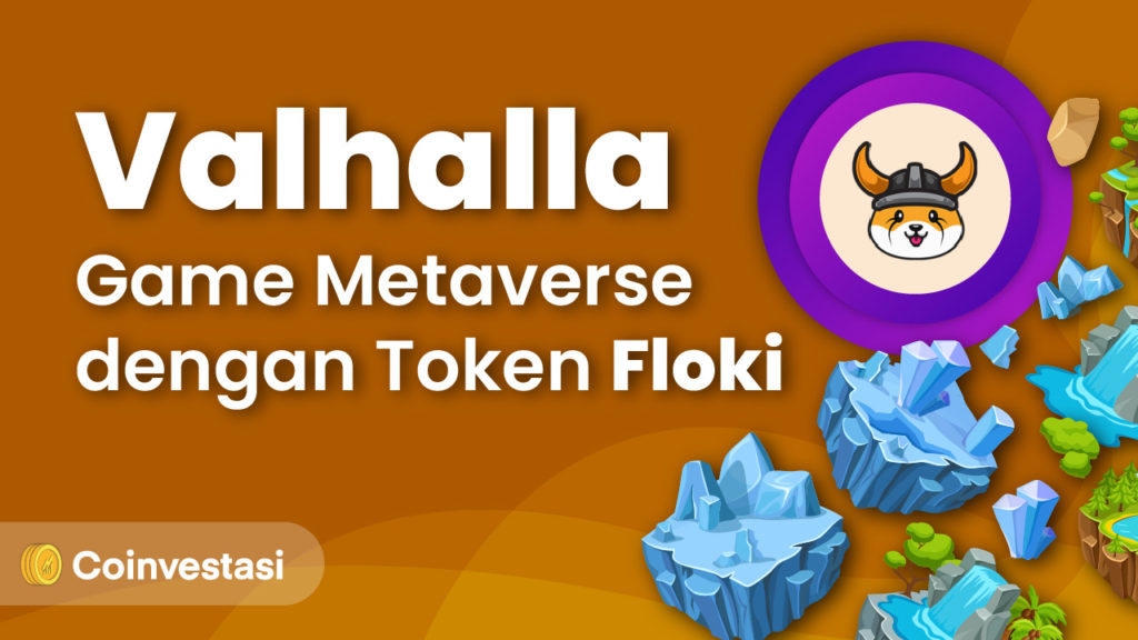 Valhalla, Game Metaverse dengan Token Floki
