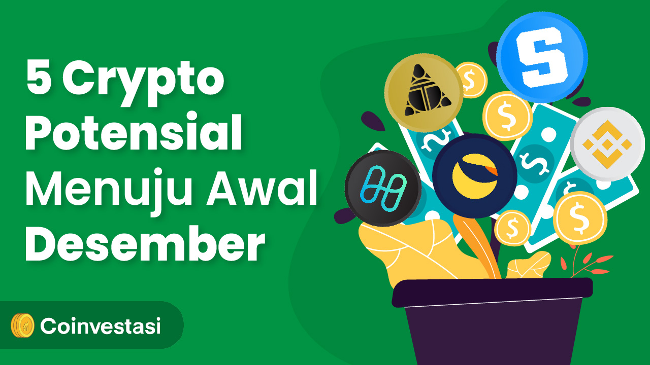 5 Crypto Potensial Menuju Awal Desember
