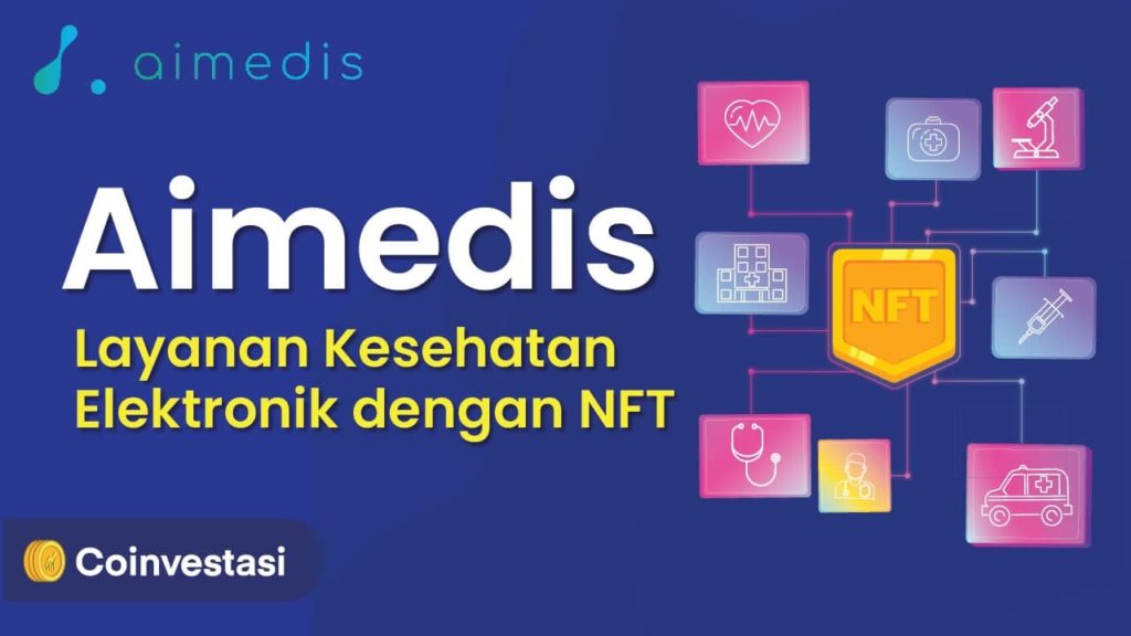 Aimedis Layanan Kesehatan Elektronik dengan NFT