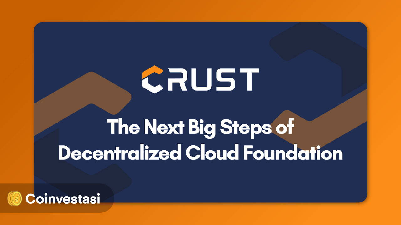 Crust Network Jadi Proyek Web 3.0 Pertama yang Didukung DCF