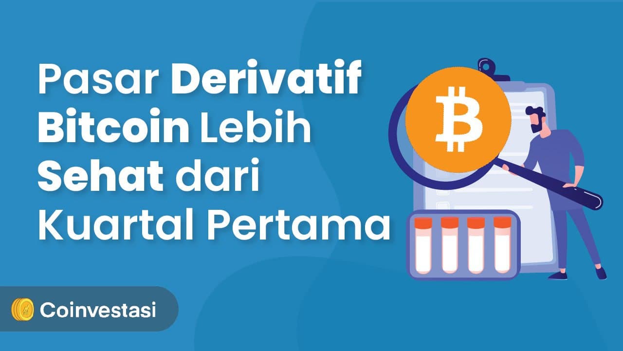 Pasar Derivatif Bitcoin Lebih Sehat