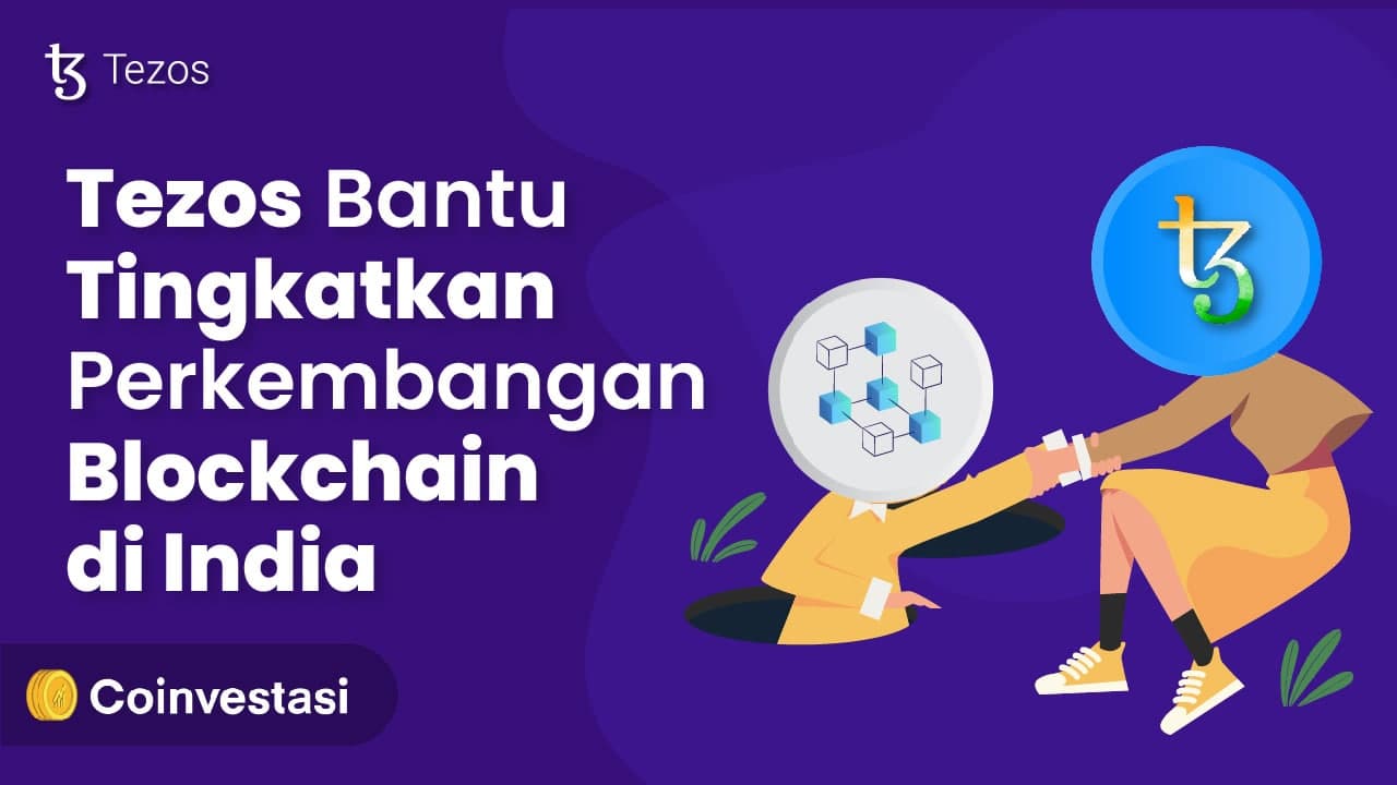 Tezos India Tingkatkan Perkembangan Blockchain Tezos