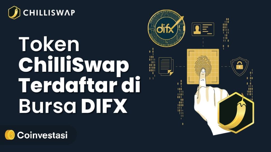 Token Chilliswap Terdaftar di DIFX