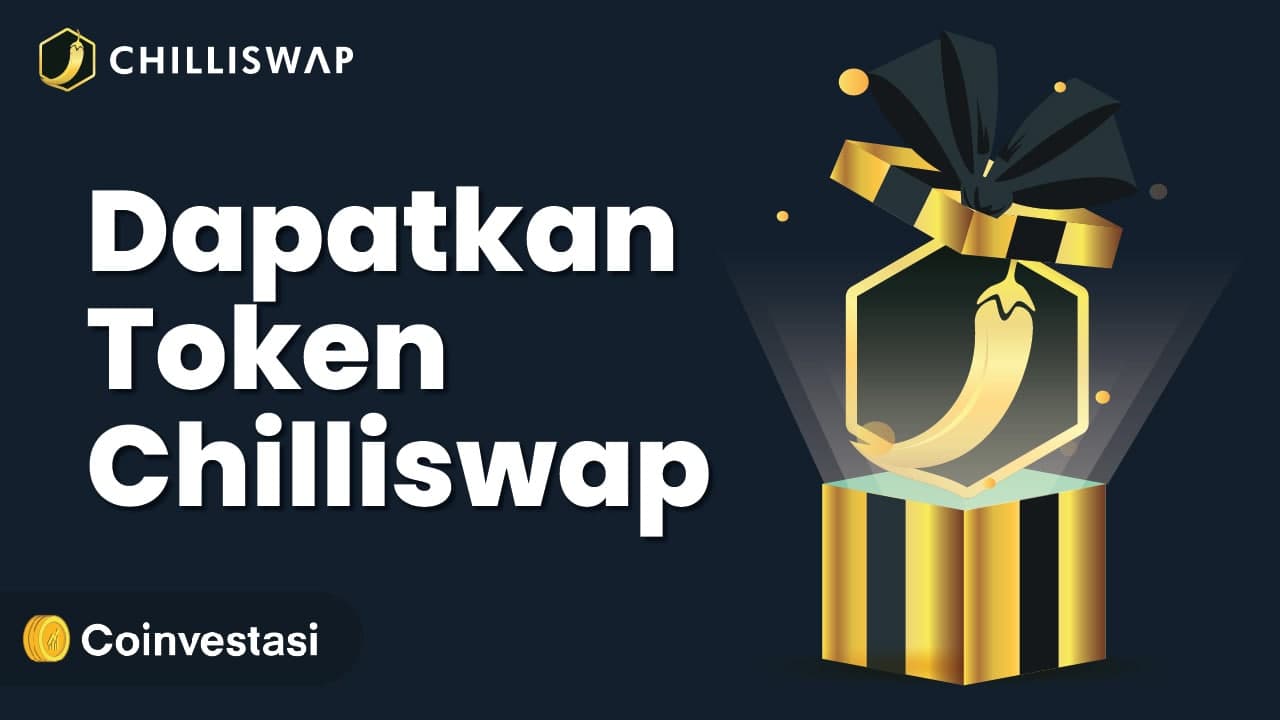 Jadi Pengguna Awal dan Dapatkan Token Chilliswap