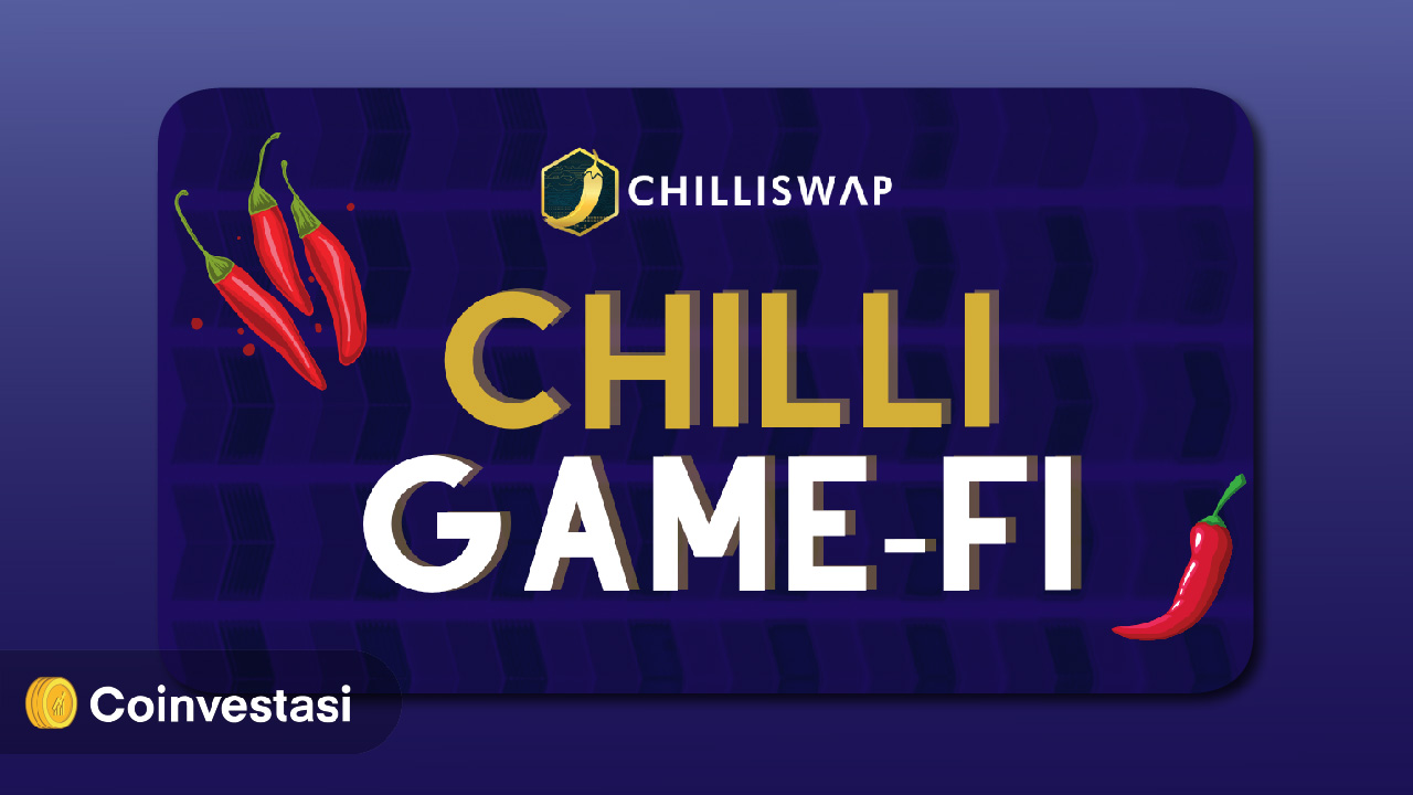 ChilliSwap Akan Integrasikan Game NFT