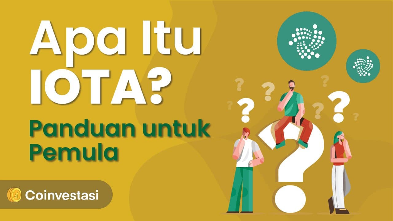Apa Itu IOTA? Panduan untuk Pemul
