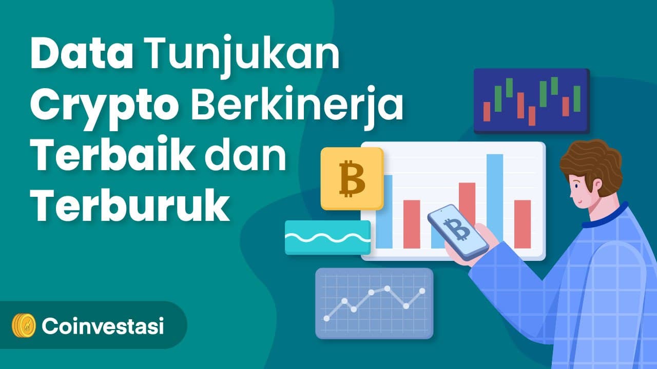 Data Tunjukan Crypto Berkinerja Terbaik dan Terburuk