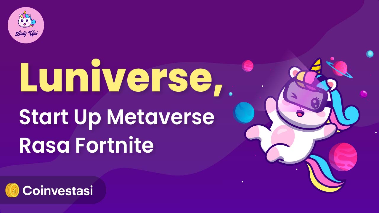 Luniverse, Start Up Metaverse Rasa Fortnite