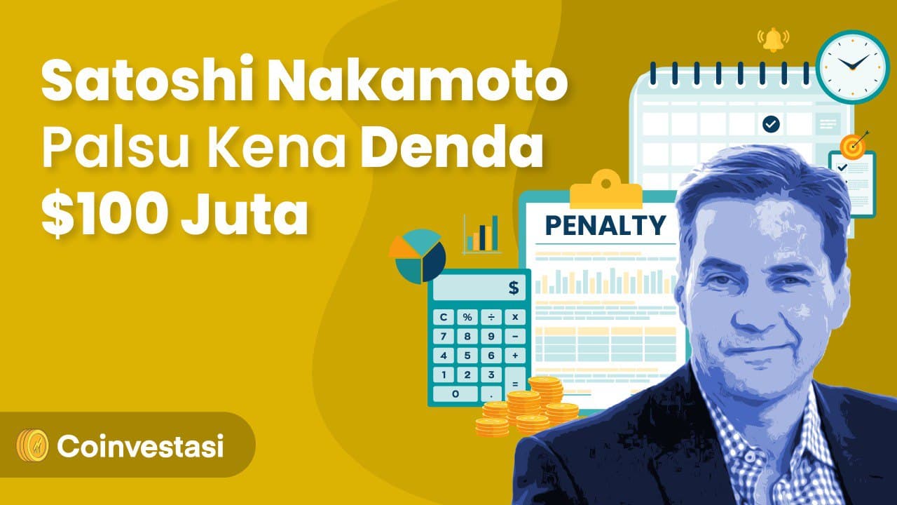 Satoshi Nakamoto Palsu Kena Denda $100 Juta