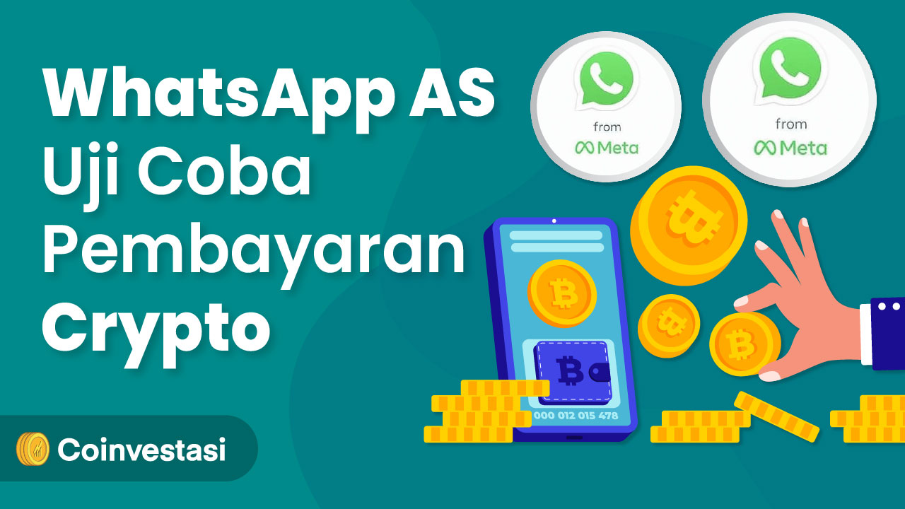 WhatsApp Uji Coba Pembayaran Crypto di Amerika Serikat