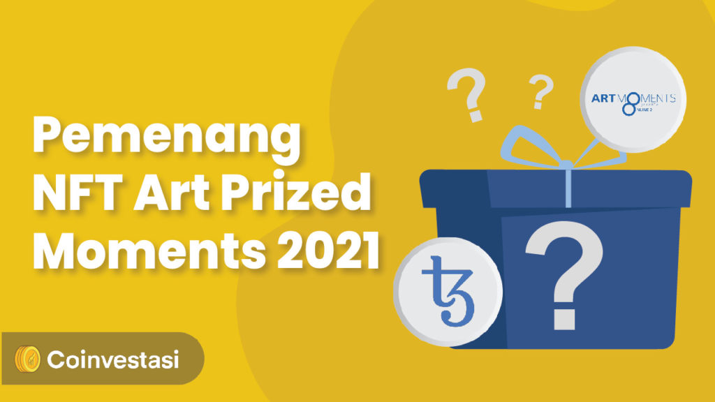 Art Moments Jakarta Umumkan Pemenang NFT Art Prized Moments 2021