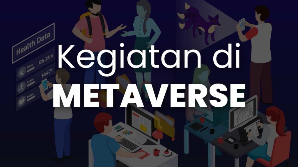 Kegiatan di Metaverse