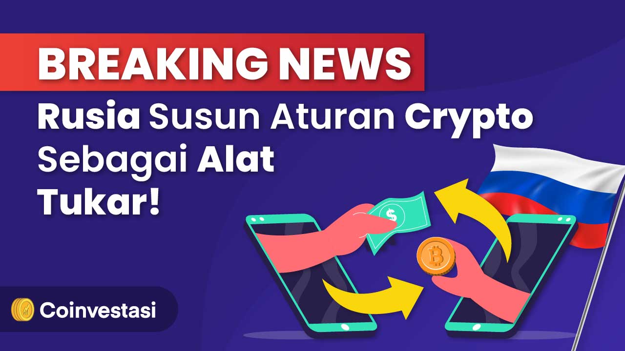 Rusia Susun Regulasi Aset Crypto Sebagai Alat Tukar