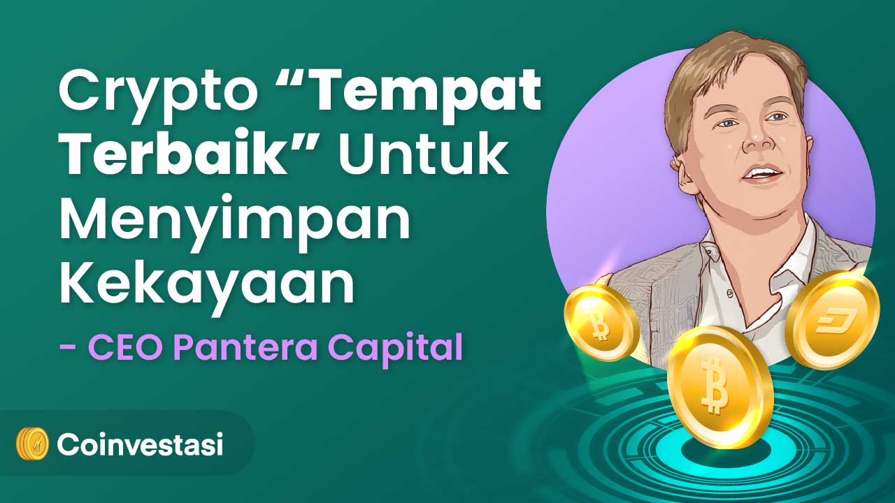 CEO Pantera Capital Sebut Crypto “Tempat Terbaik” Simpan Kekayaan