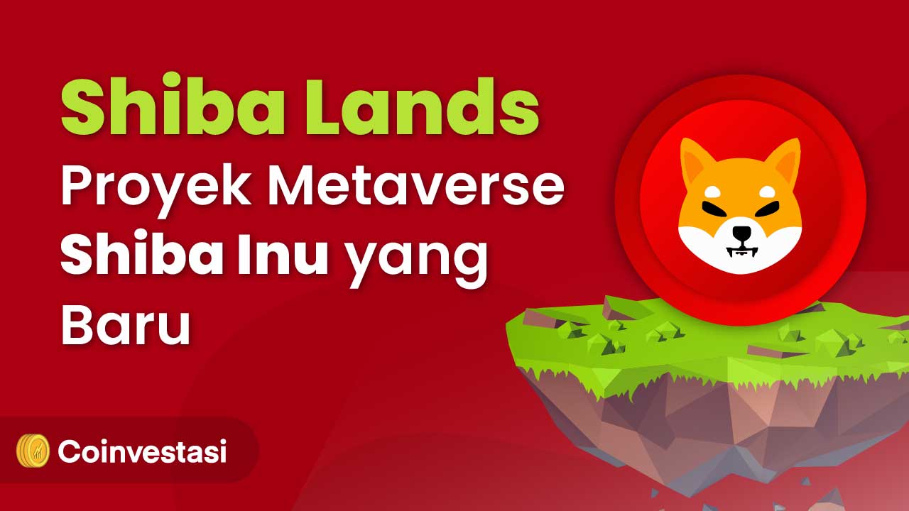Shiba Lands, Proyek Metaverse Shiba Inu yang Baru