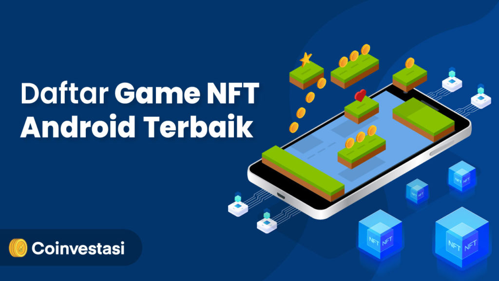 Game NFT Android Terbaik