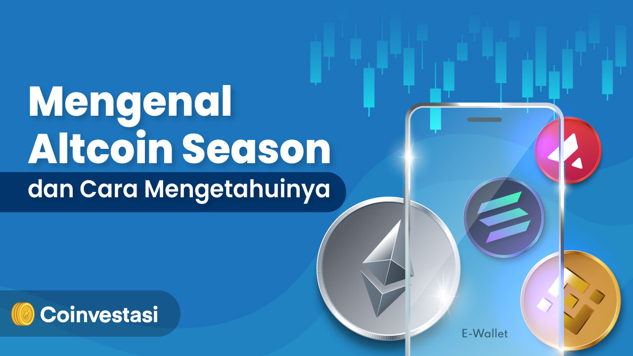 Altcoin Season dan Cara Mengetahuinya
