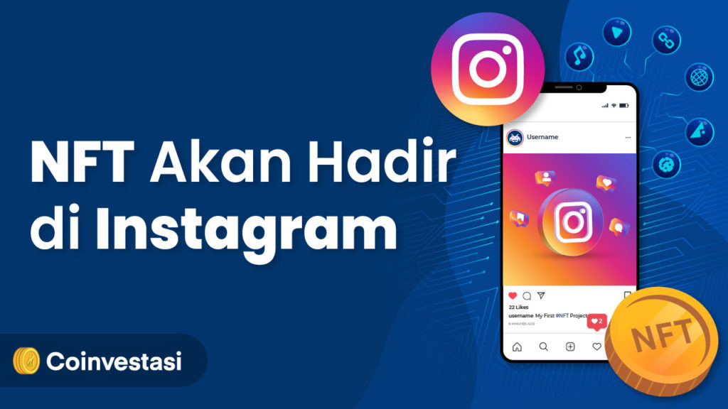 NFT Akan Hadir di Instagram