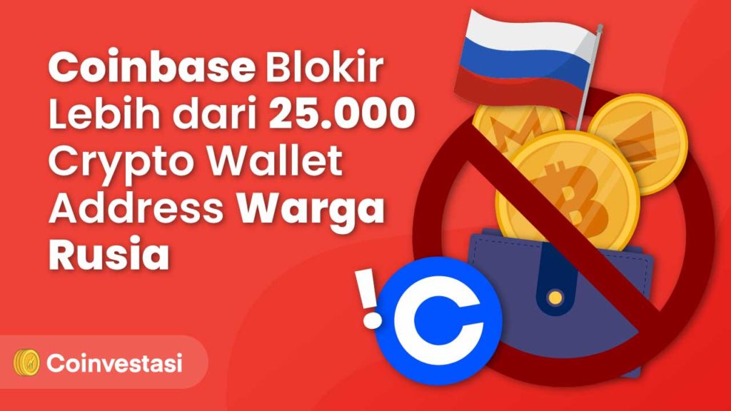 Coinbase Blokir 25 Ribu Crypto Wallet Address Warga Rusia