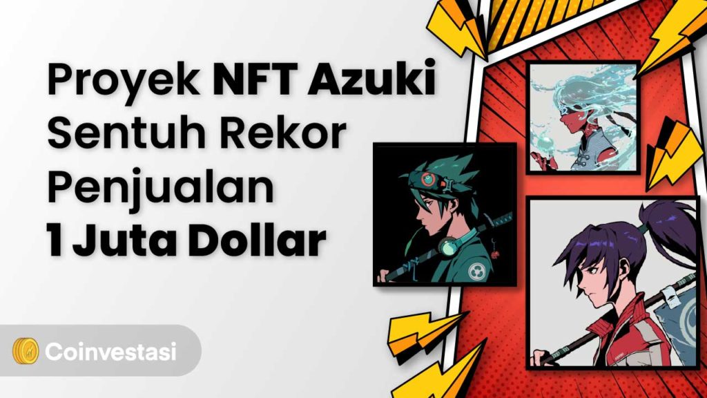 NFT Anime Azuki Mencapai Penjualan 1 Juta Dollar
