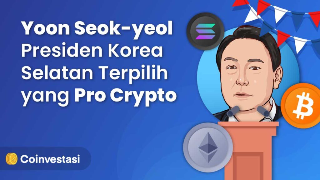Yoon Seok-yeol, Presiden Korea Selatan Terpilih yang Pro Crypto