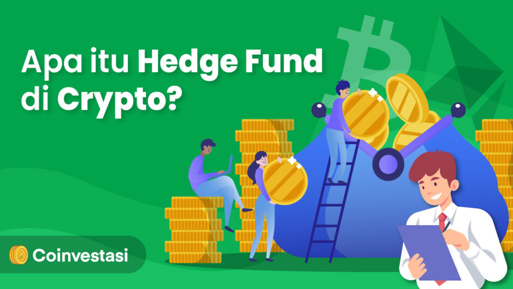 Apa itu Hedge Fund di Crypto?