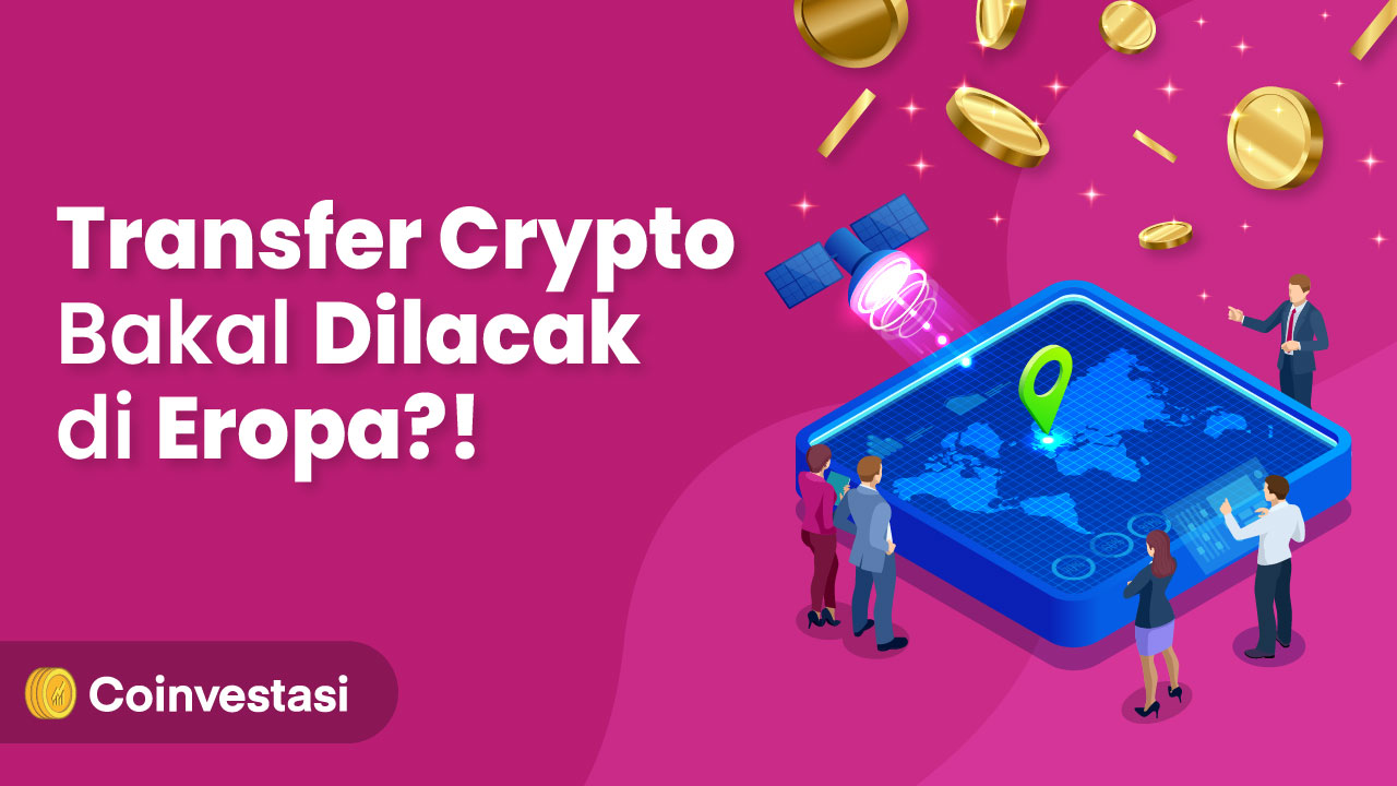 Uni Eropa Akan Melacak Transaksi Crypto