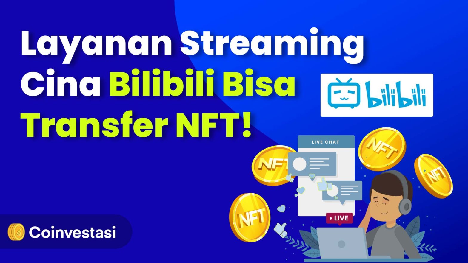 Bilibili bisa tukar NFT