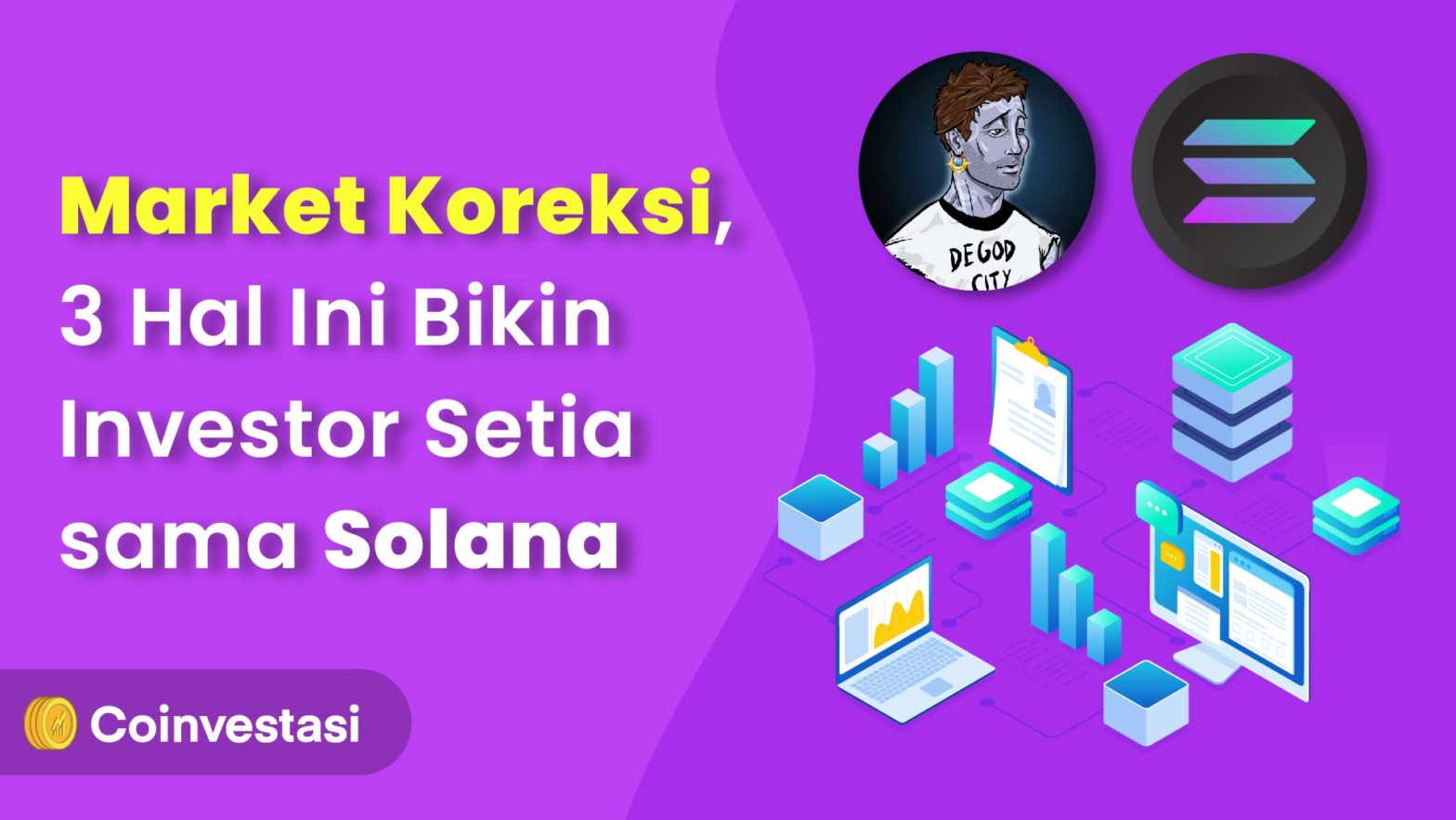 Ini 3 Alasan Investor Setia Hodl Solana