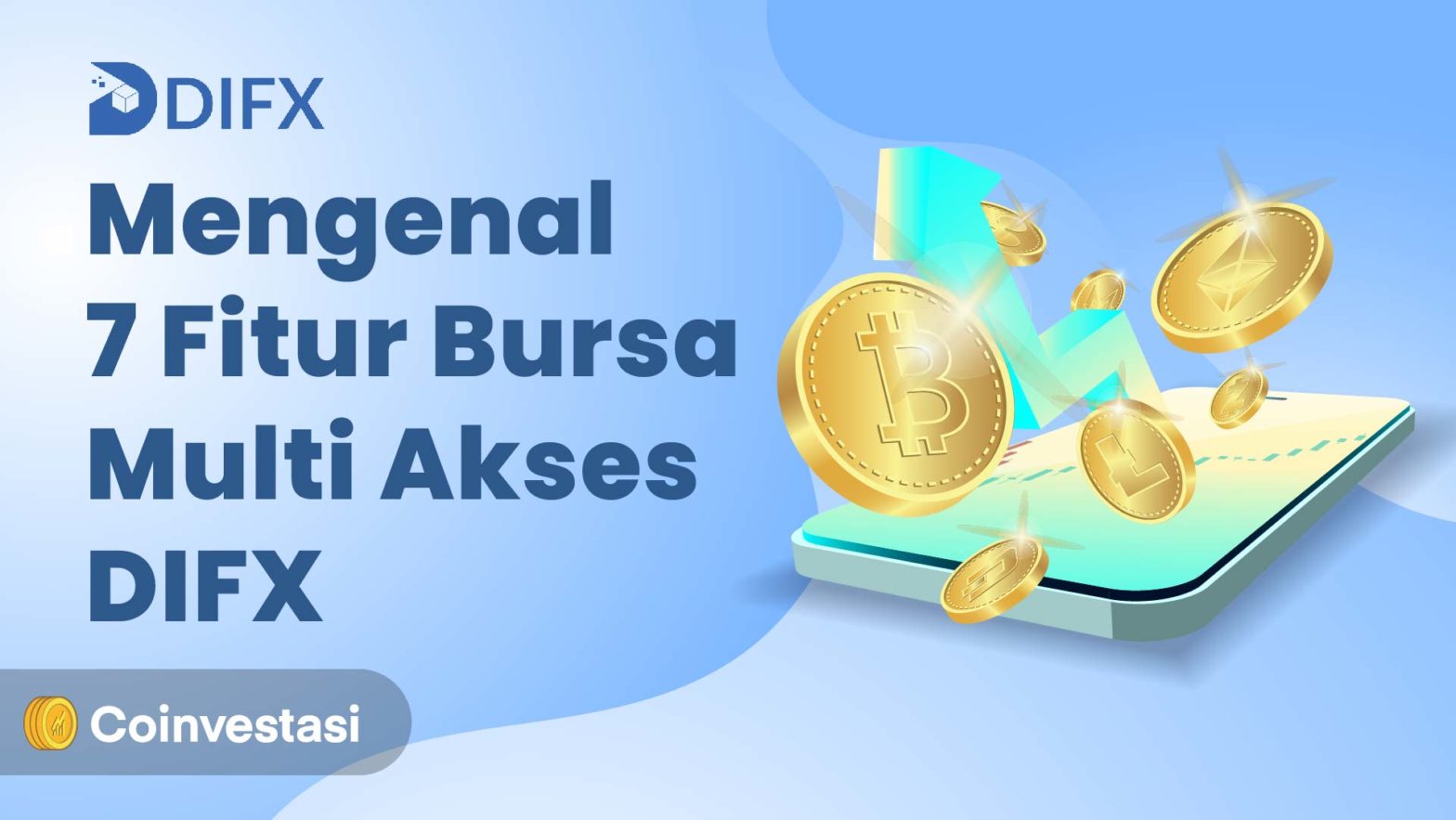 Fitur Bursa Multi Aset DIFX
