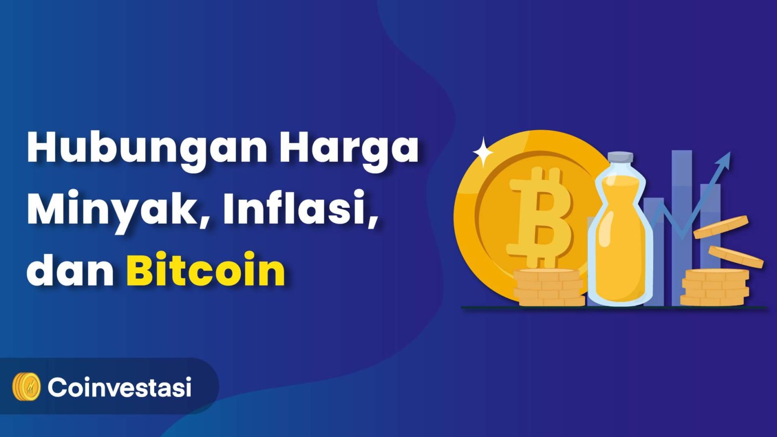 Inflasi dan Harga Minyak Naik Bitcoin Malah Turun, Apa Hubungannya?